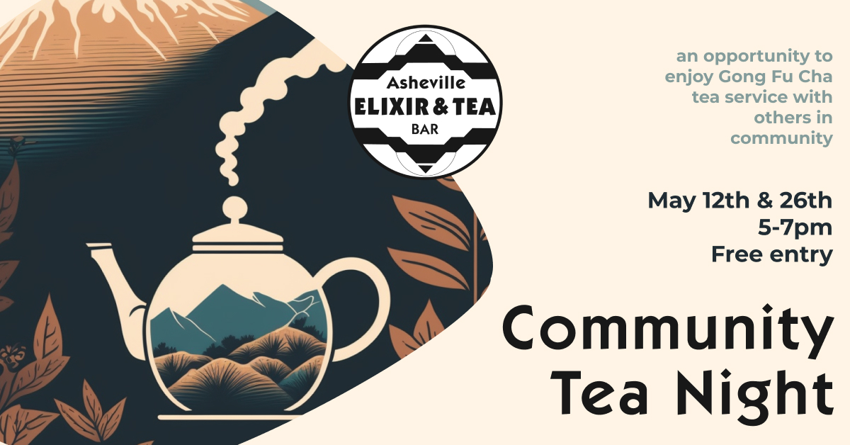 Community Tea Night at AD Elixir Bar