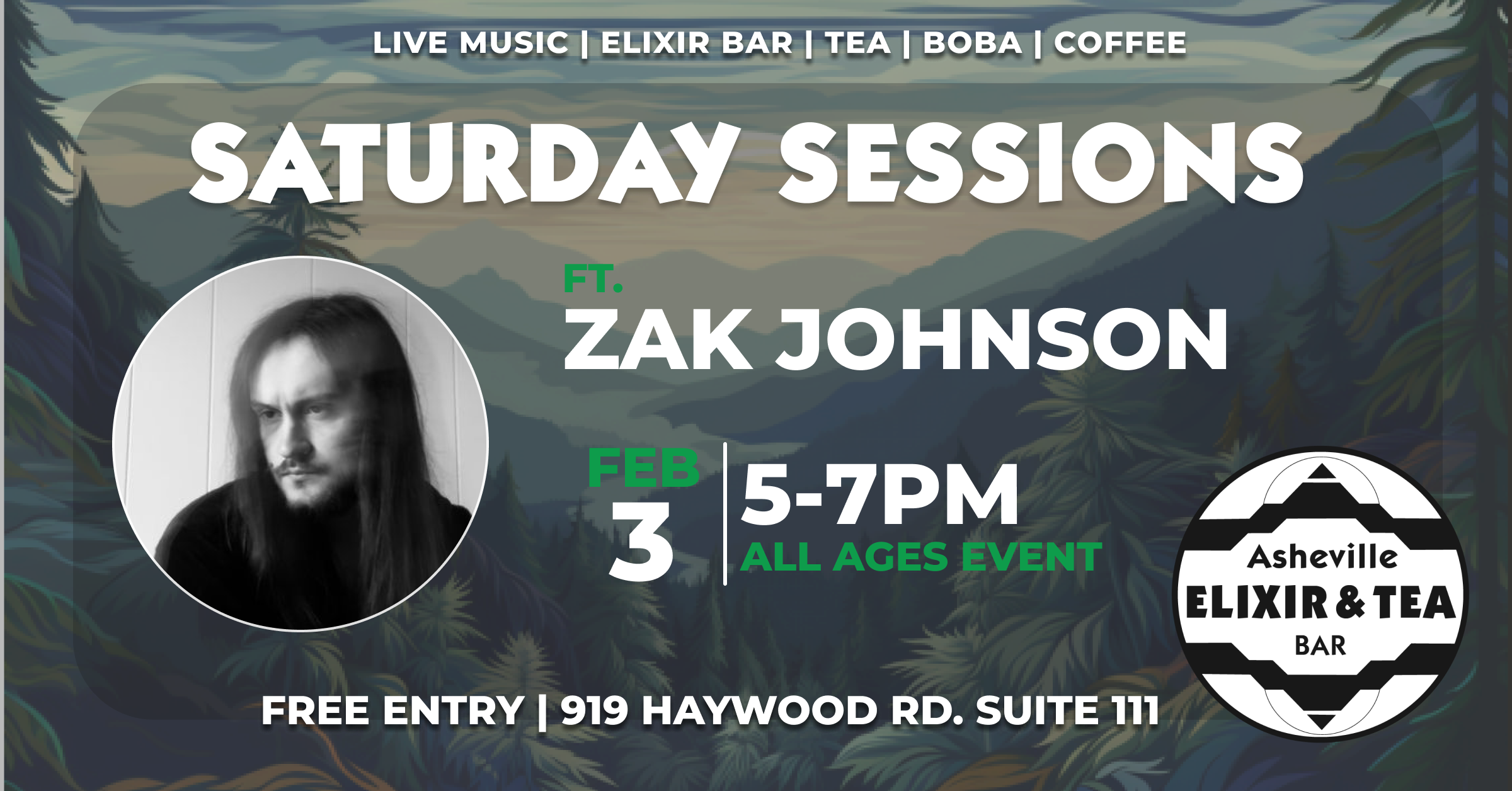 Zak Johnson Saturday Sessions @ AVL Dispensary